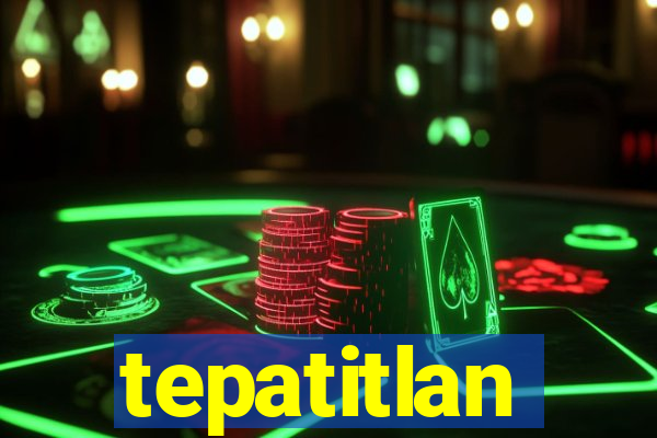 tepatitlan