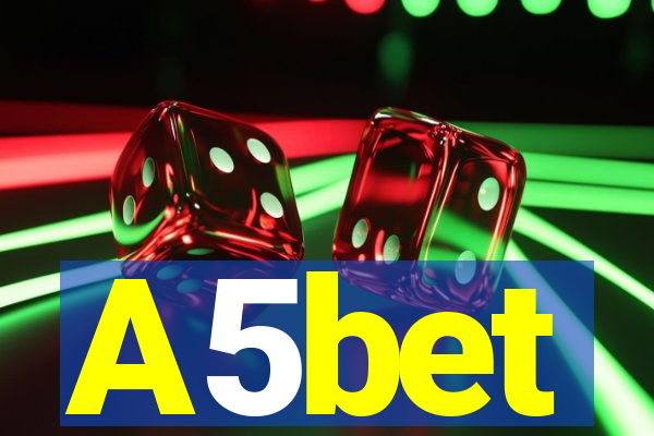 A5bet