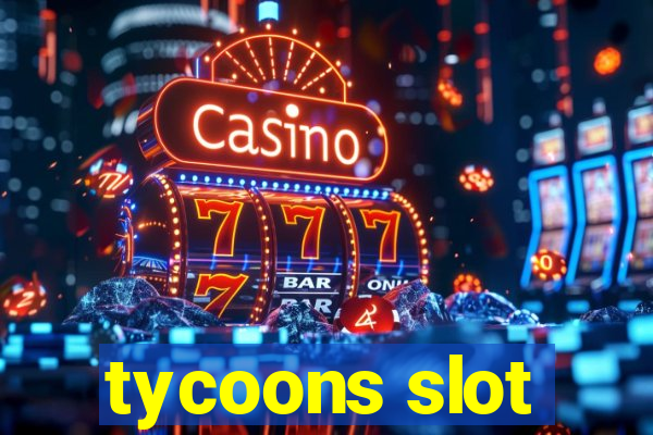 tycoons slot