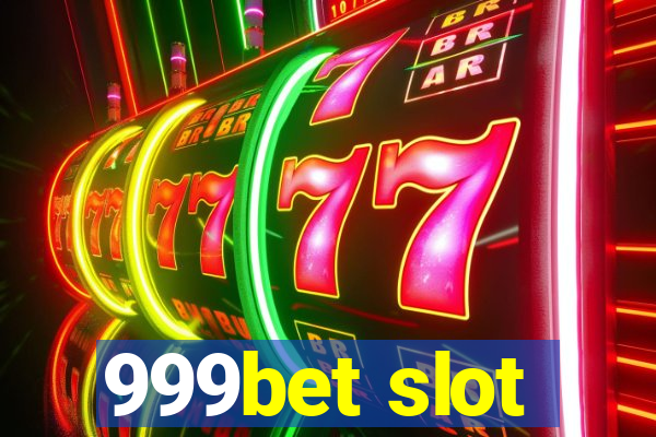 999bet slot