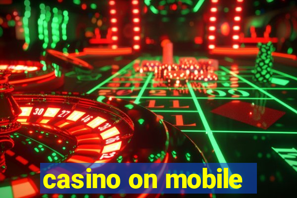 casino on mobile