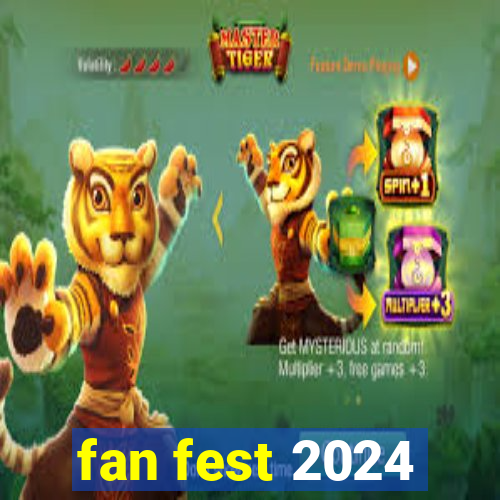 fan fest 2024