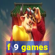 f 9 games