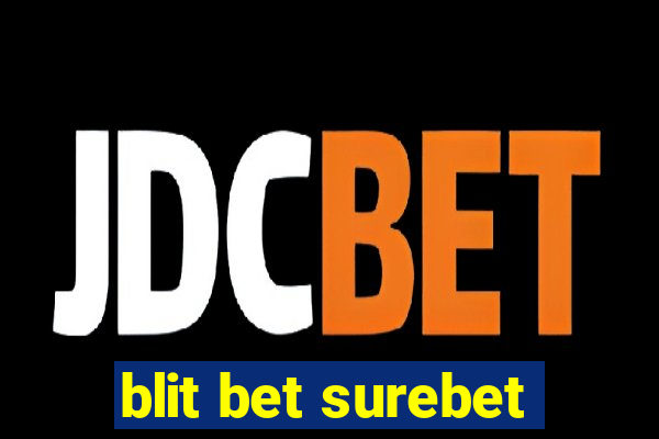 blit bet surebet