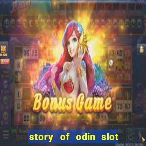 story of odin slot free play