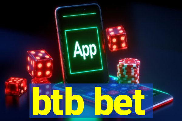 btb bet