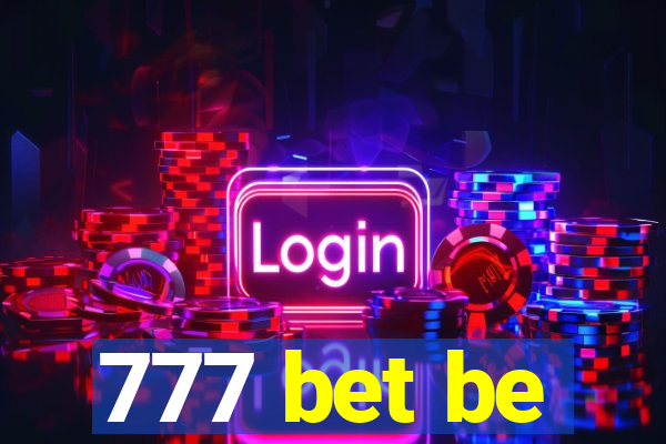 777 bet be