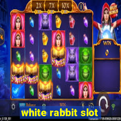 white rabbit slot