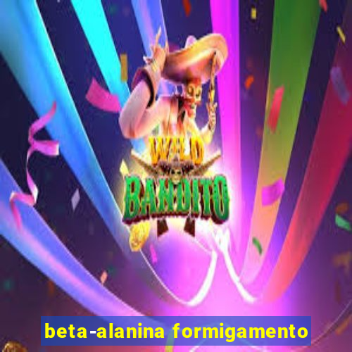 beta-alanina formigamento