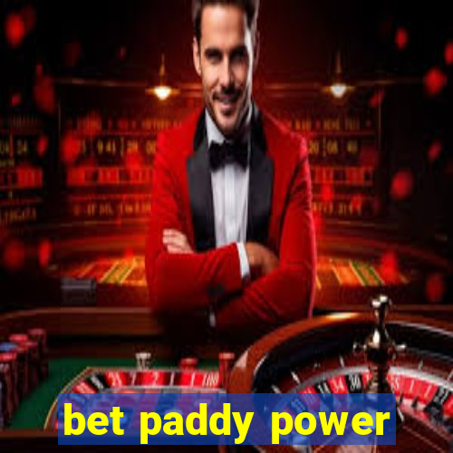 bet paddy power