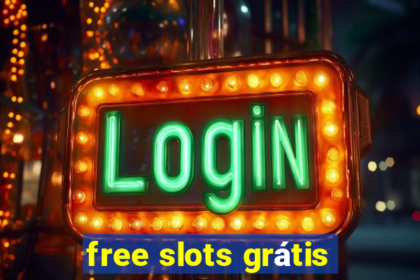 free slots grátis