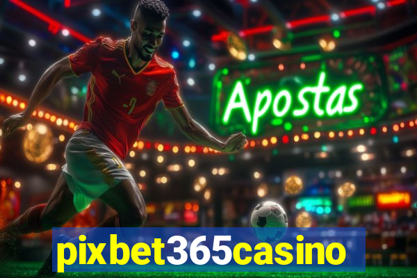 pixbet365casino