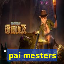 pai mesters