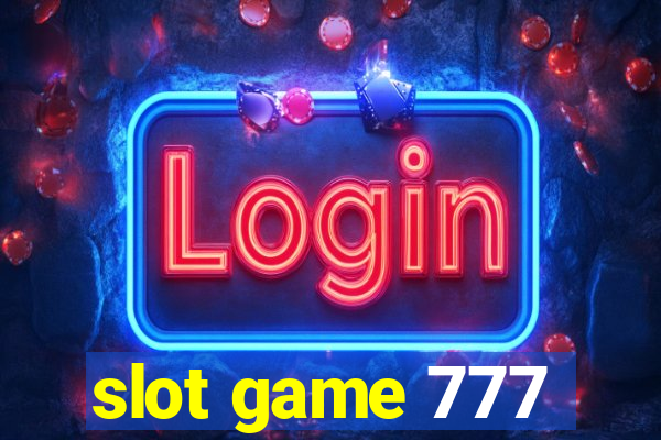 slot game 777