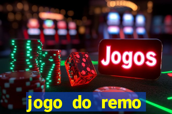 jogo do remo online gratis