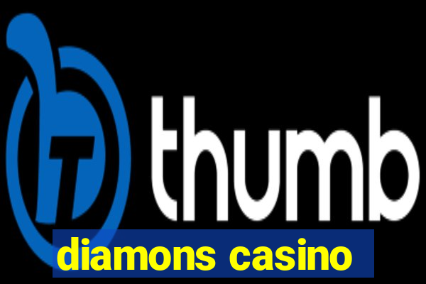 diamons casino