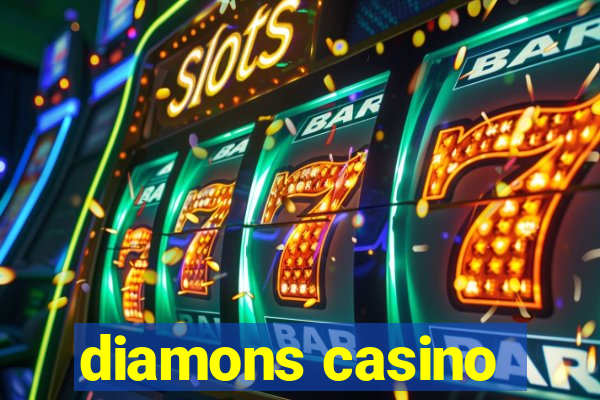 diamons casino