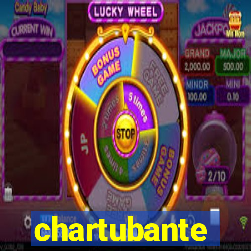 chartubante