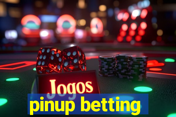 pinup betting