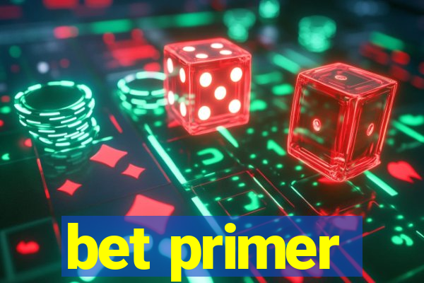 bet primer