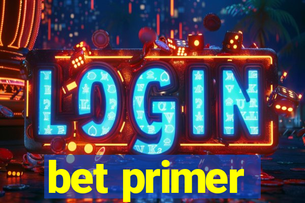 bet primer