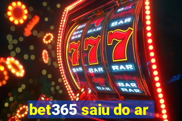 bet365 saiu do ar