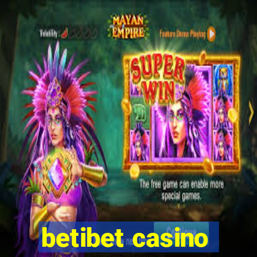 betibet casino