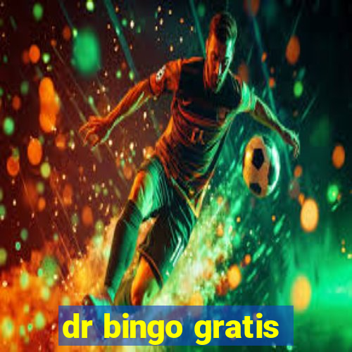 dr bingo gratis