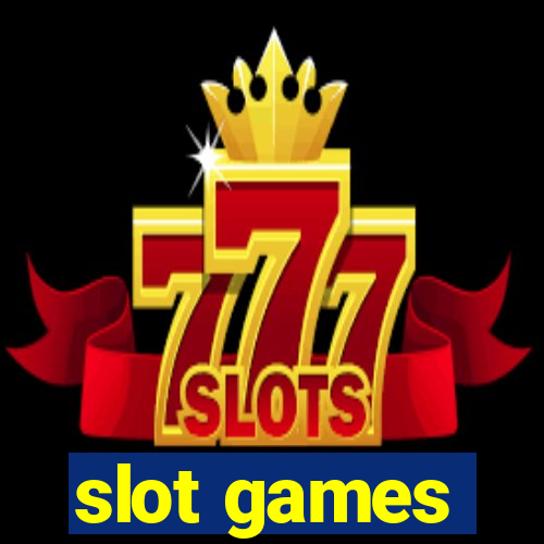 slot games