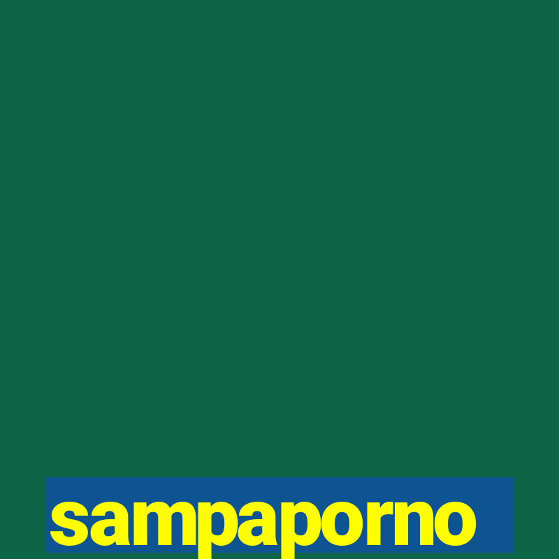 sampaporno