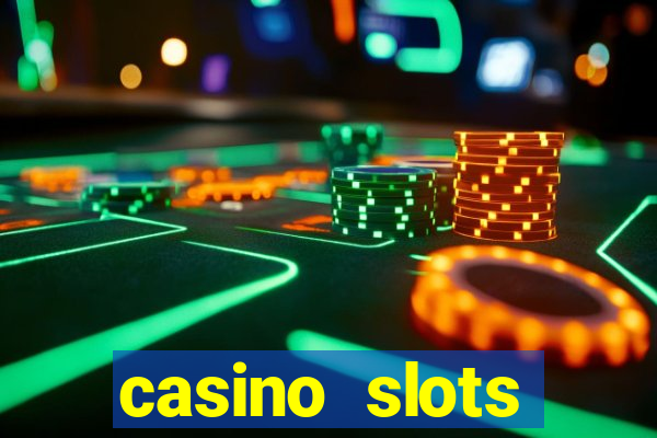 casino slots machines free games