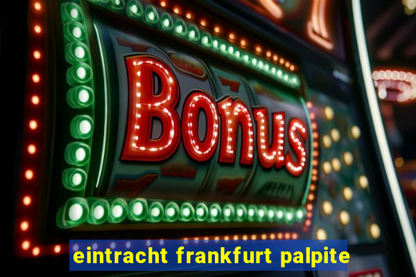 eintracht frankfurt palpite