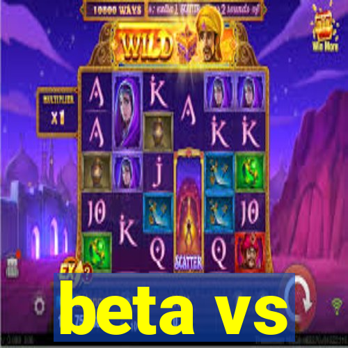 beta vs