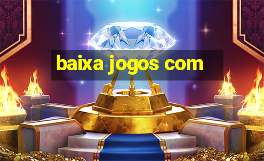 baixa jogos com