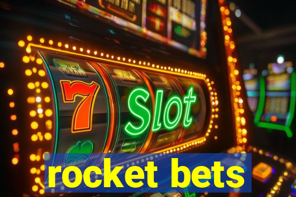 rocket bets