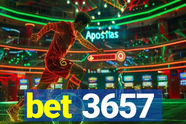 bet 3657