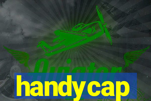 handycap