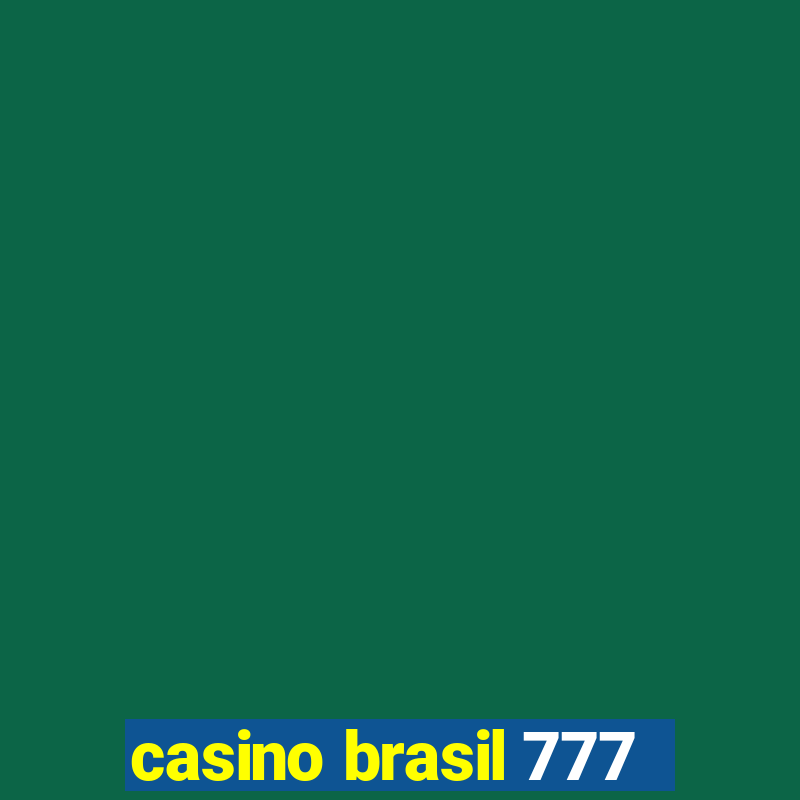 casino brasil 777