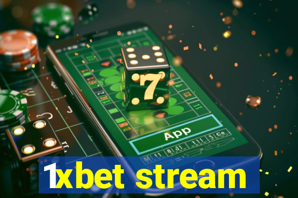 1xbet stream