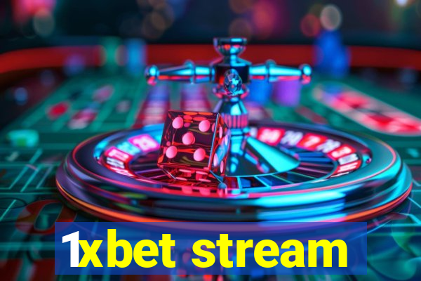 1xbet stream