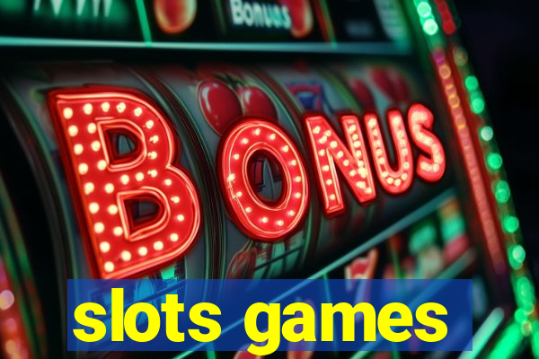 slots games