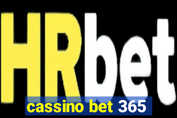 cassino bet 365