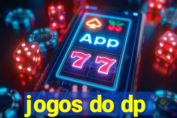 jogos do dp