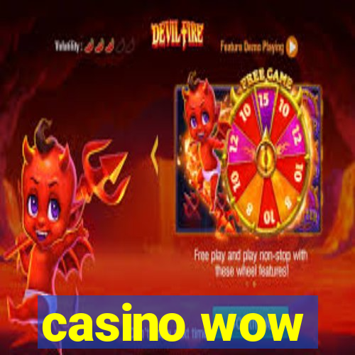 casino wow