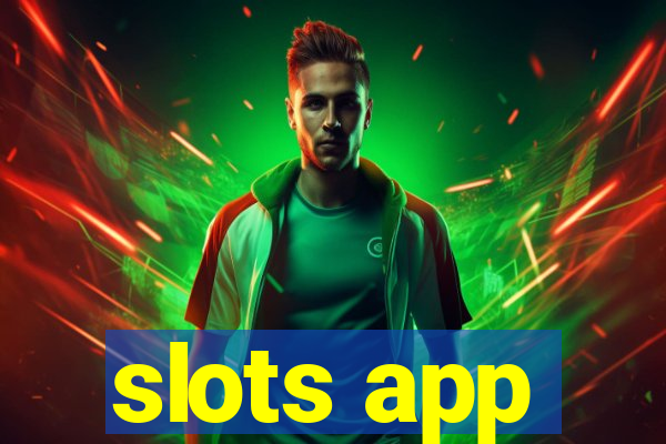 slots app