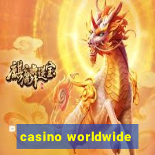 casino worldwide