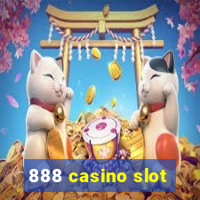 888 casino slot