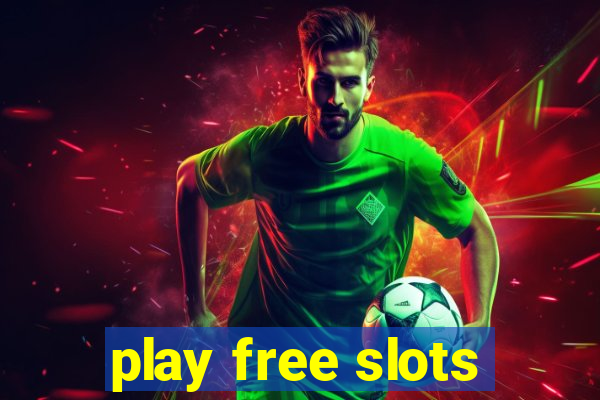 play free slots