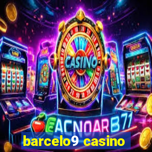 barcelo9 casino