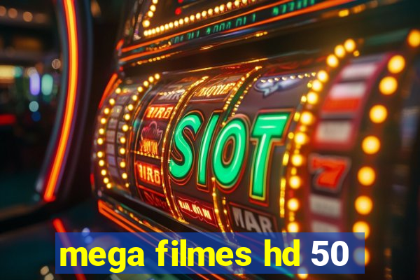 mega filmes hd 50